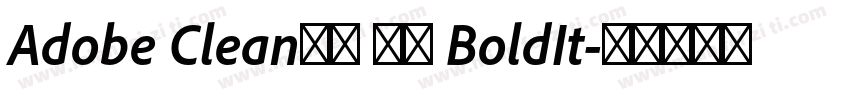 Adobe Clean新ゴ 正黑 BoldIt字体转换
